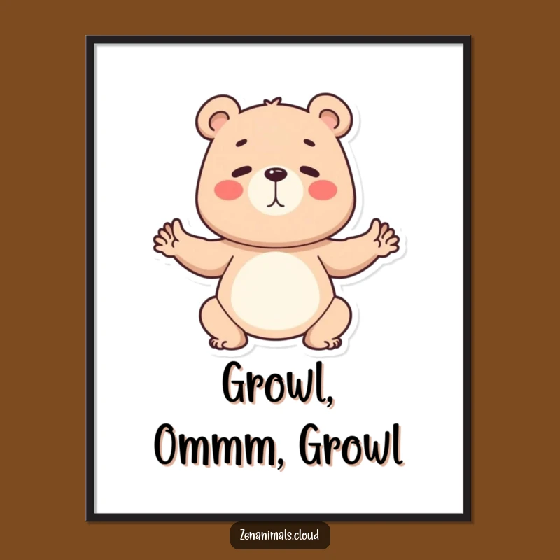 Funny Bear Yoga Poster: Determined Yogi Pose Art, Hilarious Wall Decor Gift