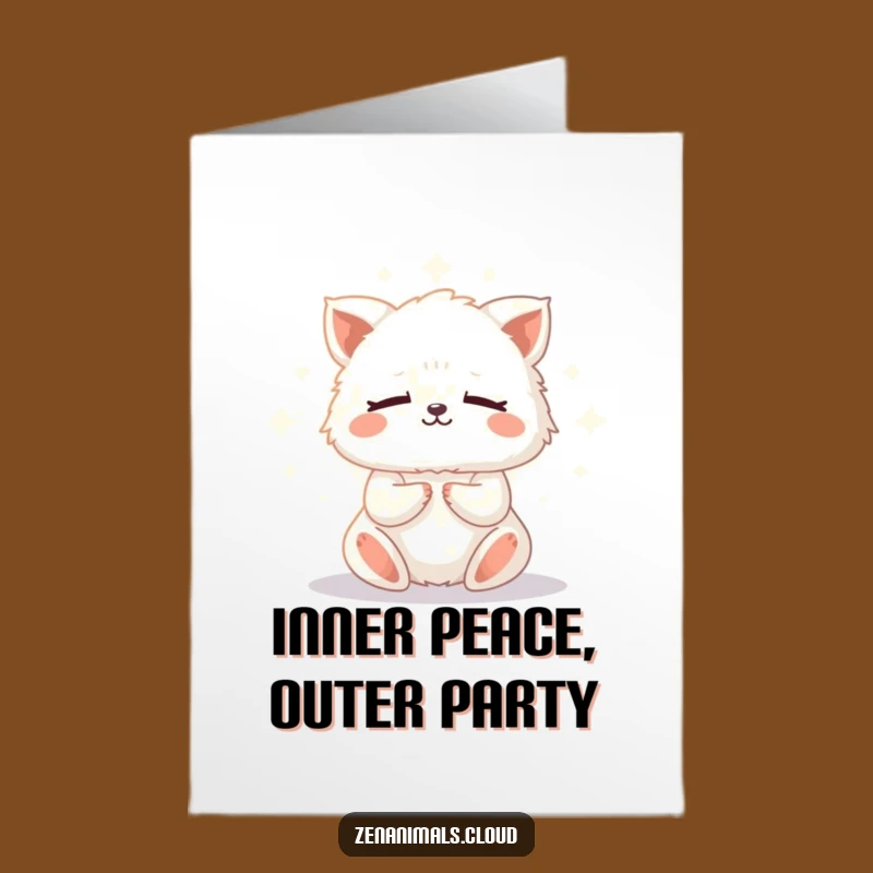 Free Printable Birthday Card: Meditating Fluffy Animal Zen Humor