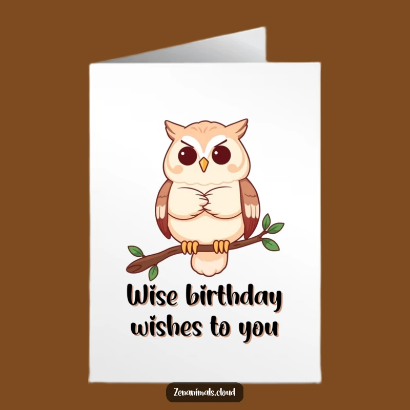 Free Printable Birthday Card: Wise Owl Contemplation Birthday Downloadable Gift