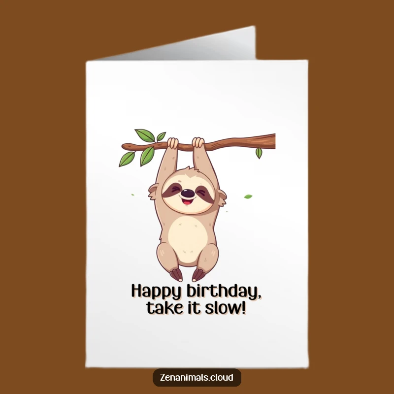 Free Printable Sloth Birthday Card: Funny Amused Hanging Downloadable Gift