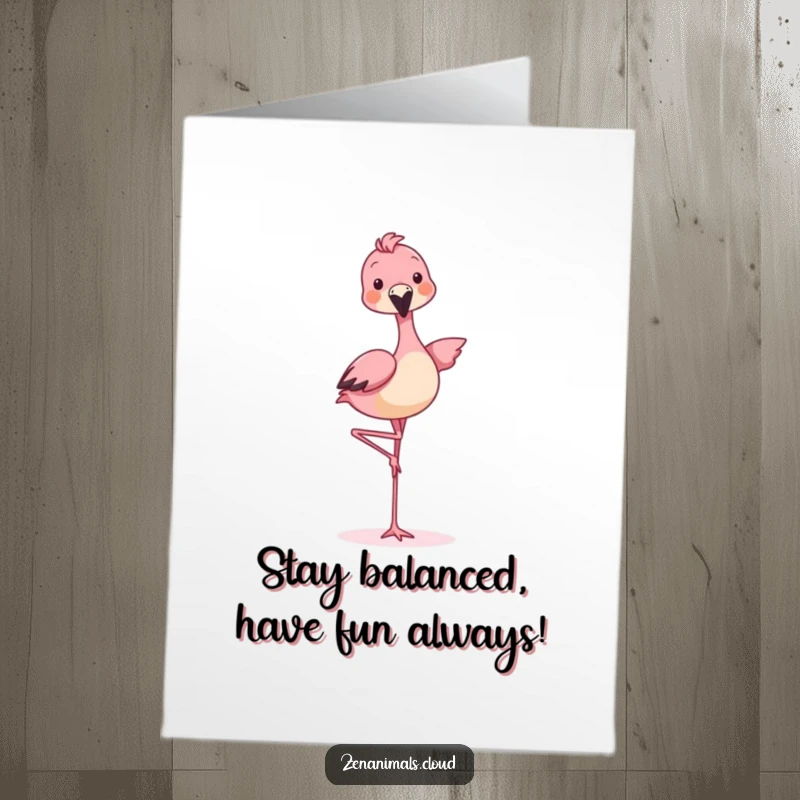 Funny free printable birthday card featuring a cheerful animal balancing playfully on one leg, mimicking a flamingo’s quirky stance.