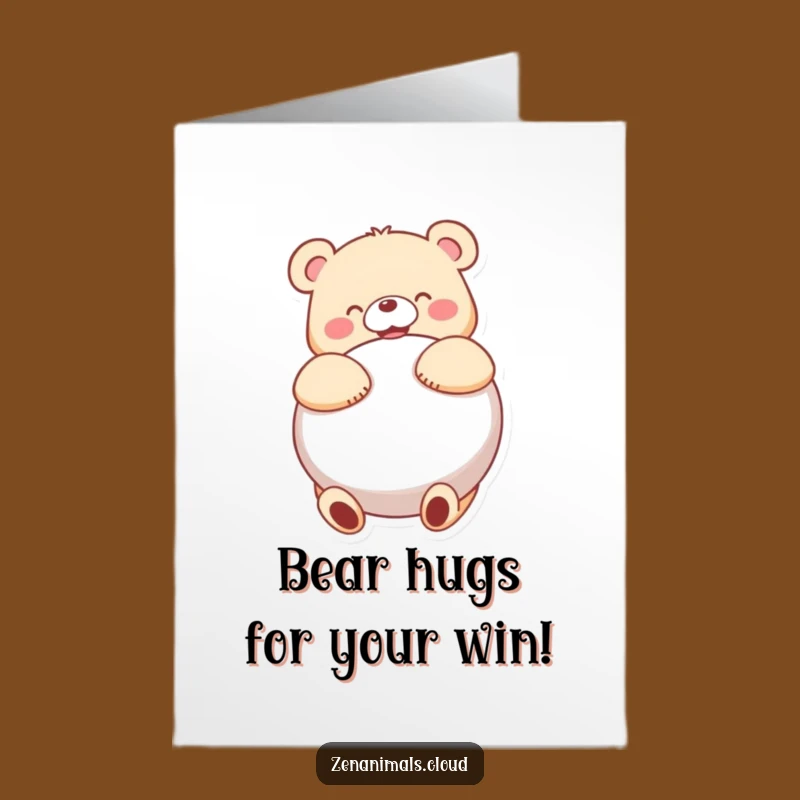 Free Printable Bear Congrats Card: Hugging Success Funny Downloadable!