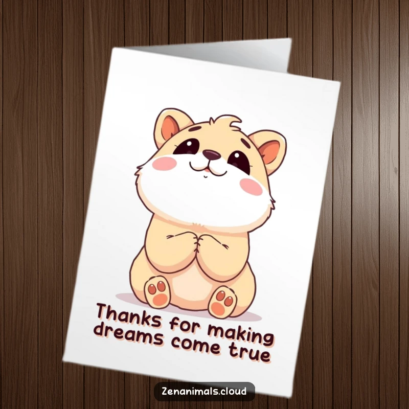 Free printable thank you card of a content animal with paws clasped, gazing dreamily upwards, perfect for expressing sweet and heartfelt thanks.