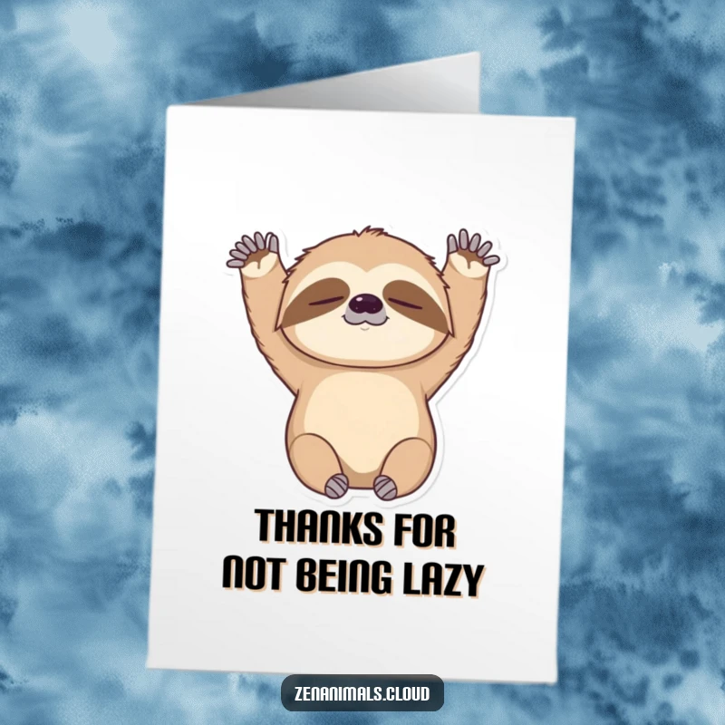 Funny Free Printable Sloth Thank You Card: A sleepy sloth stretching its arms, offering a relaxed and heartfelt thank you.